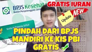 WAJIB TAU | CARA PINDAH BPJS MANDIRI KE BPJS KIS PBI GRATIS | UBAH BPJS MANDIRI MENJADI BEBAS IURAN