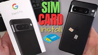 Pixel 8 Pro SIM Card Installation