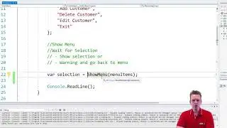 C# Basics with NET Core | S1P52 | Using selection from our menu method