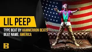 Рэп минус America | Lil Peep Тип Бита от HAMMERRON BEATS