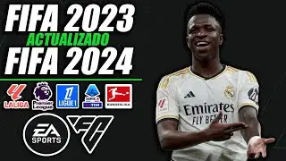 ¡FIFA 23 ACTUALIZADO AL FIFA 2024/2025! | ¡TODO ACTUALIZADO!