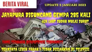 GEMPA HARI INI, JAYAPURA DIGUNCANG GEMPA SAMPAI RATUSAN KALI.! #gempabumi #gempaterbaru #viral
