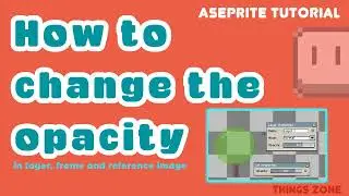 Aseprite Tutorial/How to change opacity. Cómo cambiar la opacidad/Pixel Art Tips