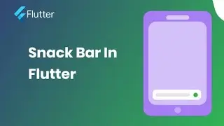 How to Create Snackbar in Flutter | Flutter UI Tutorial 🚀