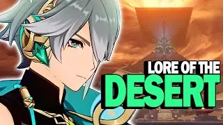 [3.1] Lore Highlights - The Lore of Sumeru's Desert and Weinlesefest