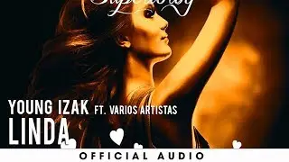 Ozuna Ft. Young Izak Y Lionexx - Linda