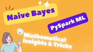 Mastering Gaussian Naive Bayes: Uncover Secrets and Optimize Results in PySpark ML!