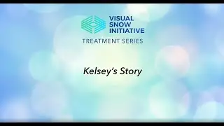 Kelsey's story: Hear from Kelsey NaPier about her experience with Neurovision Therapy.