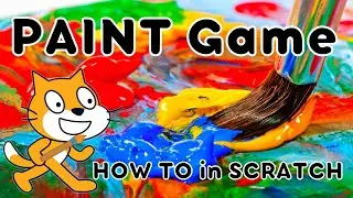 Paint Game in Scratch | How to Create in Scratch Coding | Scratch Programming | Game Tutorial