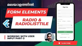 Flutter Form Elements | Radio |RadioListTile | Flutter Tutorial  മലയാളത്തിൽ | Part -3  | 