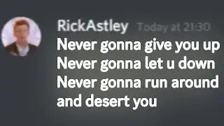 Rickrolling Discord Users on Rick Astley's Birthday