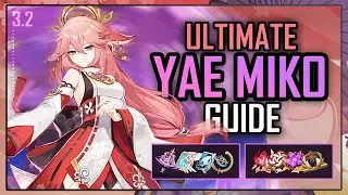 ULTIMATE YAE MIKO GUIDE! (Playstyle, Weapons, Artifacts, Showcase etc.) | Genshin Impact Ver 3.2
