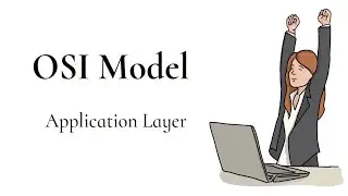 OSI Model (Part 1) - Application | Tech