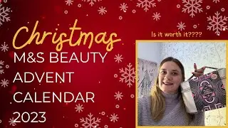 M&S 2023 Beauty Advent Calendar Review