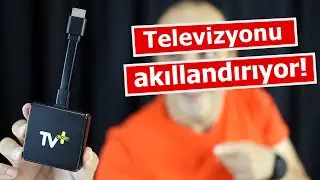 TV+ Ready | Televizyonunuzu bu cihazla akıllandırın