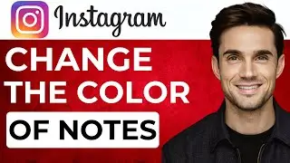 How to Change the Color of Notes in Instagram (2024 Updated)