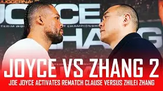 🥊 JOE JOYCE ACTIVATES ZHANG REMATCH CLAUSE!!! 🥊