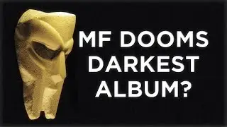 MF DOOM's Darkest Album: BORN LIKE THIS