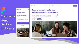 Company Hero Section Design + Responsive 0 To 100 In Figma | UI Design Tutorial | Figma Tutorial