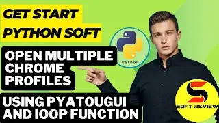 How to Open Multiple Chrome Profiles with Python using PyAutoGUI | Automate Views & Max Efficiency