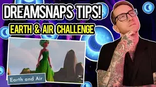 Dreamsnaps Tips & Tricks | EARTH & AIR CHALLENGE | Disney Dreamlight Valley