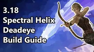 3.18 Spectral Helix Deadeye Build Guide | Path of Exile Sentinel