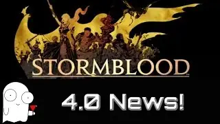 FFXIV 4.0 Revealed! Content Overiview