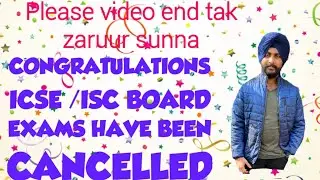 Latest updates on ICSE board exams || ICSE board exams have been cancelled