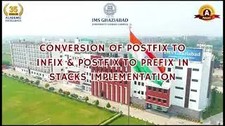 Conversion of Postfix to Infix and Postfix in Stacks Implementation