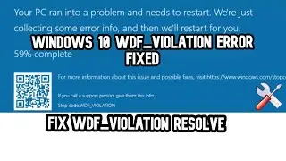 FIXED WDF_VIOLATION FIXED blue screen WDF_VIOLATION issue Windows 10 REPAIR 100% (4K)