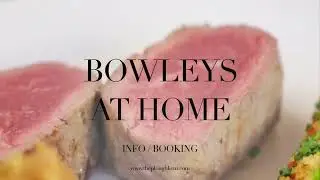 Bowleys at home
