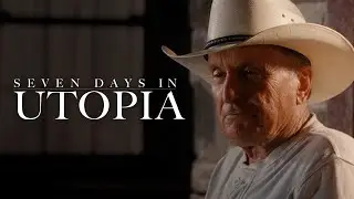 Seven Days In Utopia - Trailer - Now on DVD & Digital
