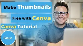 How to Make a YouTube Thumbnail in CANVA / youtube thumbnail with canva 2021 / 