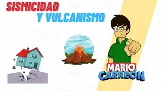 🌐 Sismicidad y Vulcanismo 🌋