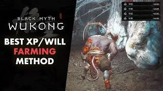 Black Myth Wukong - Best Will & XP Farm (How to Level Up Extremely Fast)