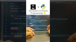 Decryption in Python Programming 🌟