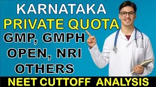 MBBS Private Quota Cut Off | Open | NRI | GMP | GMPH | Medical Private Seat In Karnataka | NEET 2024