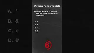 Which operator is used for element wise multiplication in Python? | Python Questions
