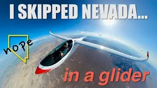 I Skipped Nevada | Gliding Across the Great Basin