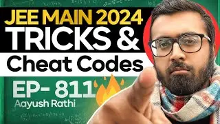 JEE Main 2024 : Smartly Tukka Maarna Seekho😎| Tricks & Cheat Codes 