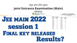 Jee Main 2022 Session 1 Final Answer key Released 2022 || Jee Main Final key session 1 2022 ||