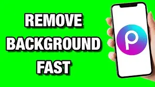 How to Remove Background in Picsart (Quick & Easy)