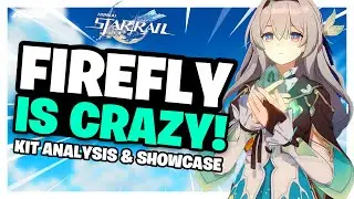 FIREFLY SHOWCASE! Honkai: Star Rail Firefly Overview and E0 Showcase
