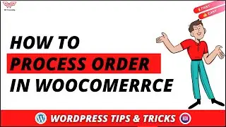 How To Manage Order in Woocommerce | Manage Order in Woocommerce |Woocommerce Tutorial In Wordpress