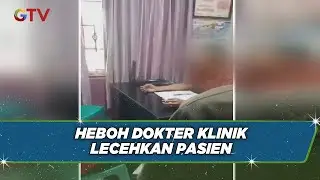 Diduga Lakukan Pelecehan, Dokter Klinik di Tangerang Dilaporkan Pasiennya - BIP 04/09