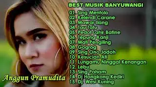 BEST MUSIK BANYUWANGI | ANGGUN PRAMUDITA
