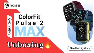 Noise Colorfit Pulse 2 MAX Unboxing⚡️|  Best Bluetooth Calling Smartwatch Under ₹2000 | Ravitech