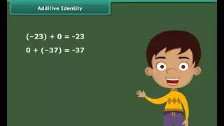 Additive Identity | Class 7 | Maths