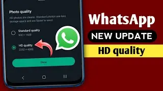 WhatsApp HD quality photo update || WhatsApp new update || WhatsApp hd quality update 2023