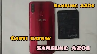 cara ganti batray Samsung a20s